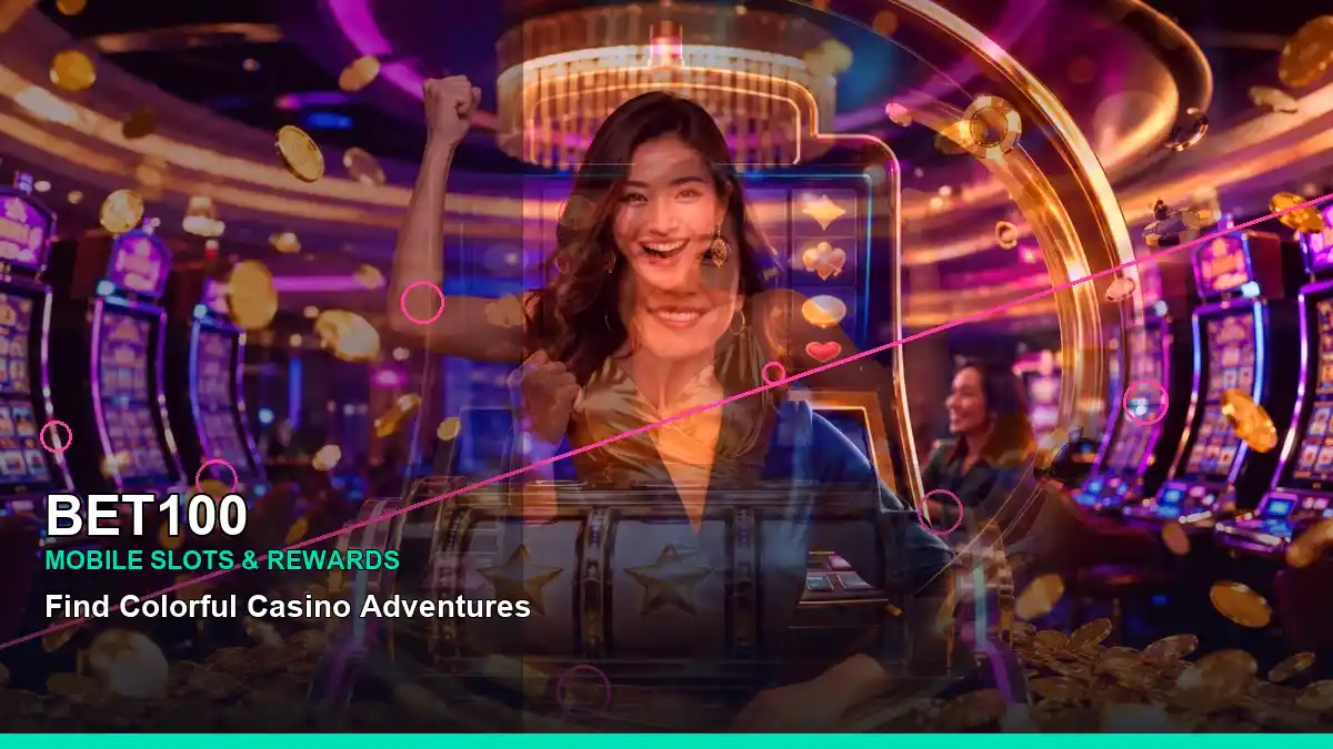 BET100 Philippines casino guide with right close-up neon jackpot slot games and an adult Filipina casino host